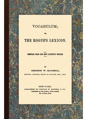 按需印刷Vocabulum, Or, The Rogue's Lexicon. Compiled From the Most Authentic Sources.[9781616190477]