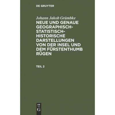 预订不退不换DEG Johann Jakob Grümbke: Neue und genaue geographisch statistisch historische Darstellungen von der