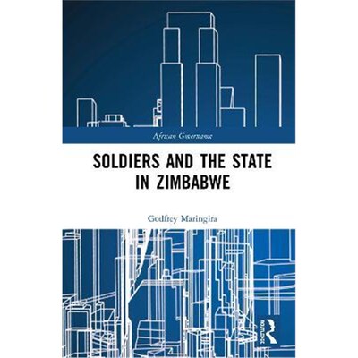 按需印刷不退不换Soldiers and the State in Zimbabwe[9781138496187]