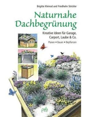 预订【德语】 Naturnahe Dachbegrünung:Kreative Ideen für Garage, Carport, Laube & Co. P