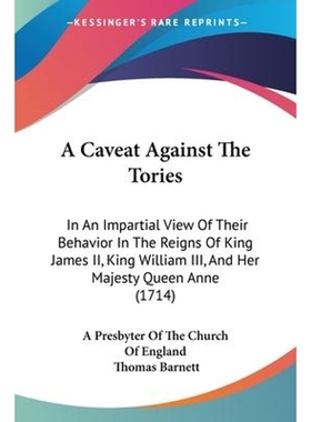 按需印刷A Caveat Against The Tories[9781104590956]