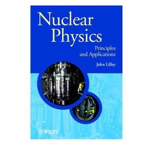 Physics 预订Nuclear Principles and Applications