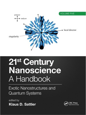 按需印刷不退不换TF 21st Century Nanoscience ? A Handbook