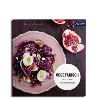 预订【德语】 Vegetarisch:50 schnelle Wohlfühlrezepte