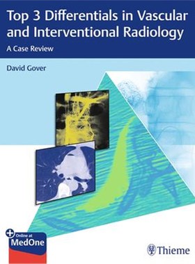 预订Top 3 Differentials in Vascular and Interventional Radiology:A Case Review