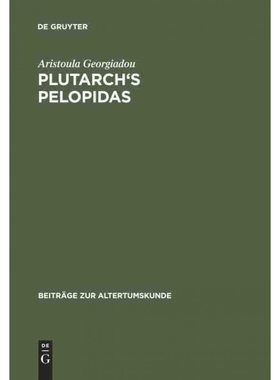 按需印刷DEG Plutarch s Pelopidas[9783598776540]