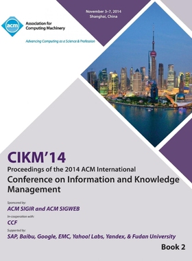 按需印刷不退不换CIKM 14, ACM International Conference on Information and Knowledge Management V 2[9781450334235]