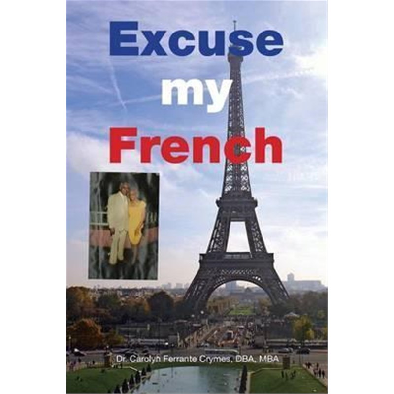 按需印刷Excuse my French[9781524515065]