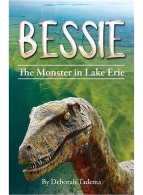 按需印刷Bessie:The Monster In Lake Erie[9780999445952]