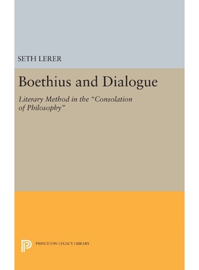 按需印刷不退不换Boethius and Dialogue[9780691639321]