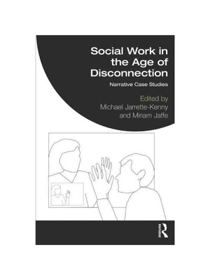 按需印刷TF Social Work in the Age of Disconnection[9781032218298]