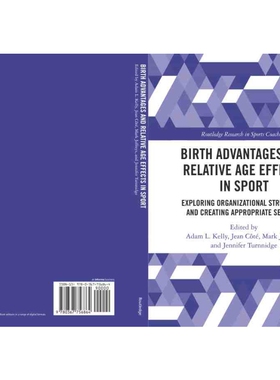 按需印刷不退不换TF Birth Advantages and Relative Age Effects in Sport[9780367756864]