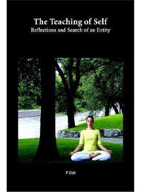 预订The Teaching of Self: Reflections and Search of an Entity