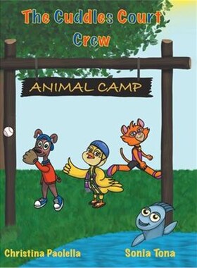 按需印刷The Cuddles Court Crew:Animal Camp[9780228857822]