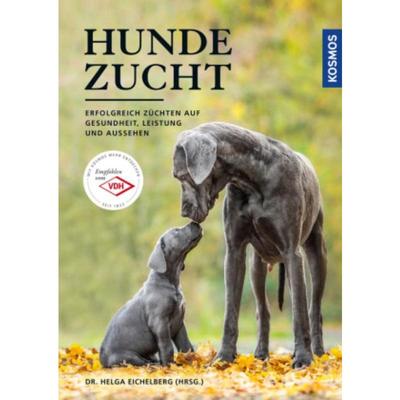 预订【德语】 Hundezucht:Erfolgreich züchten auf Gesundheit, Leistung und Aussehen
