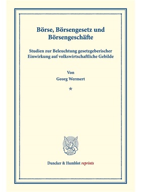 预订不退不换德语 BOrse, BOrsengesetz und BOrsengeschafte.: