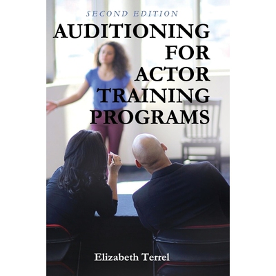 按需印刷不退不换Auditioning for Actor Training Programs[9781516557431]