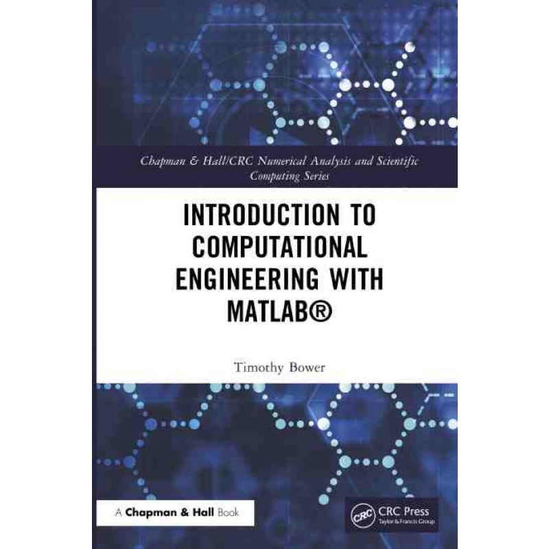 按需印刷TF Introduction to Computational Engineering with MATLAB?[9781032221410]
