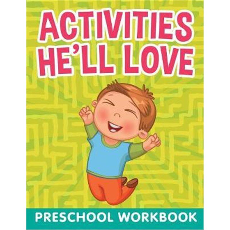 按需印刷不退不换Activities He'll Love:Preschool WorkBook[9781682603819]