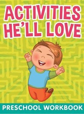 按需印刷Activities He'll Love:Preschool WorkBook[9781682603819]
