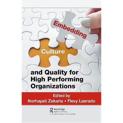 按需印刷Embedding Culture and Quality for High Performing Organizations[9781138483385]