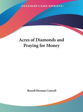 按需印刷Acres of Diamonds and Praying for Money[9781425453855]