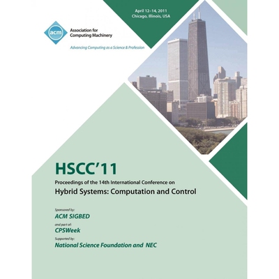 按需印刷Hscc 11 Proceedings of the 14th International Conference on Hybrid Systems[9781450306294]
