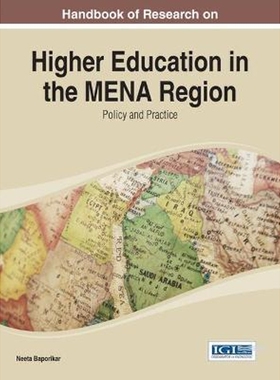 按需印刷不退不换Handbook of Research on Higher Education in the Mena Region[9781466661981]