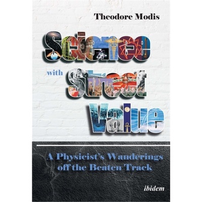 预订Science with Street Value - A Physicist's Wanderings off the Beaten Track[9783838214474]