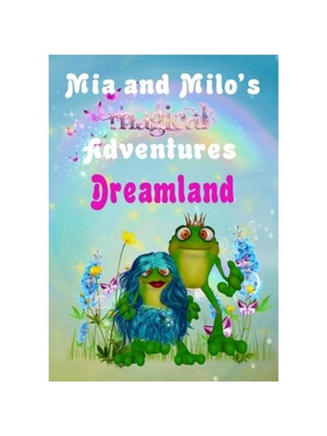 按需印刷Mia and Milo's Magical Adventures - Dreamland[9780645549348]