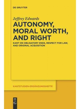 按需印刷DEG Autonomy, Moral Worth, and Right[9783110653489]