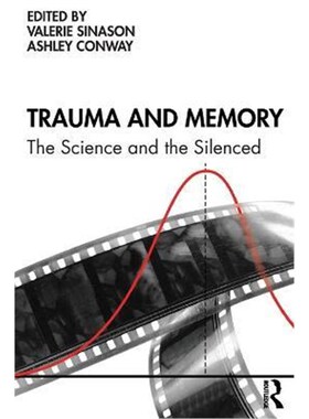 按需印刷Trauma and Memory:The Science and the Silenced[9781032044293]