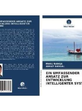 预订【德语】 EIN UMFASSENDER ANSATZ ZUR ENTWICKLUNG INTELLIGENTER SYSTEME: