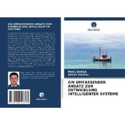 预订【德语】 EIN UMFASSENDER ANSATZ ZUR ENTWICKLUNG INTELLIGENTER SYSTEME: