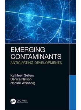 按需印刷图书Emerging Contaminants:Anticipating Developments[9780367209797]