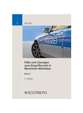 预订不退不换德语F?lle und L?sungen zum Eingriffsrecht in Nordrhein-Westfalen, Band 2. Bd.2:Zwang, Besonderes Polizei- un