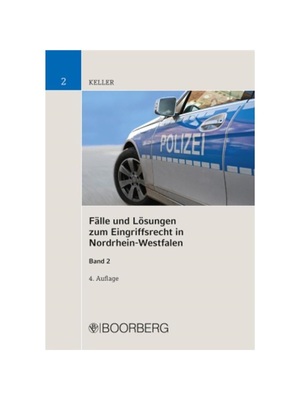 预订【德语】F?lle und L?sungen zum Eingriffsrecht in Nordrhein-Westfalen, Band 2. Bd.2:Zwang, Besonderes Polizei- und Or