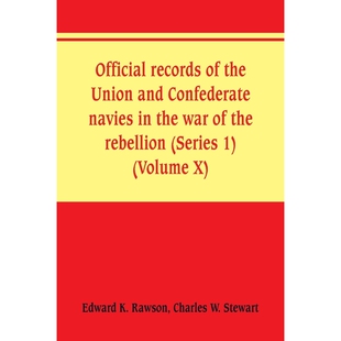 the Volume records war and Union Series 预订Official Confederate rebellion navies