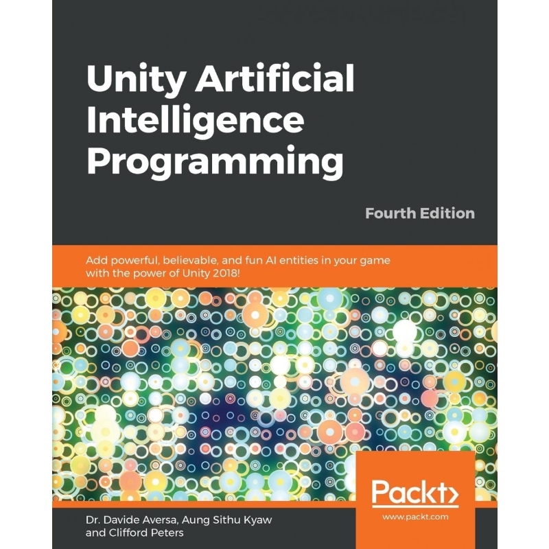 按需印刷Unity Artificial Intelligence Programming - Fourth Edition[9781789533910]