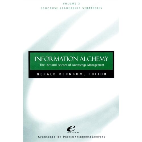 预订不退不换Educause Leadership Strategies, Information Alchemy[9780787950118]