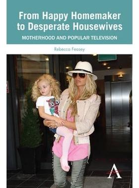 按需印刷不退不换From Happy Homemaker to Desperate Housewives[9780857285614]