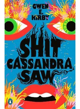 预订Shit Cassandra Saw:Stories