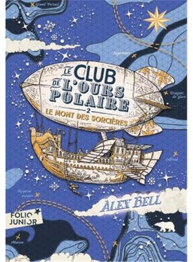 法语 儿童绘本 LE CLUB DE L'OURS POLAIRE - 2 LE MONT DES 原版进口