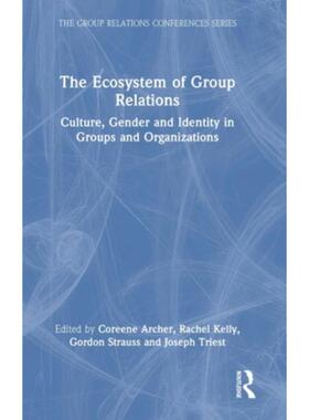 按需印刷不退不换TF The Ecosystem of Group Relations[9781032199306]