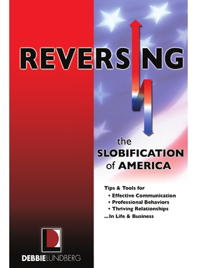 按需印刷Reversing the Slobification of America[9780578096506]