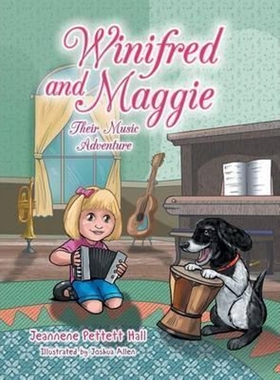 按需印刷Winifred and Maggie[9781524609313]