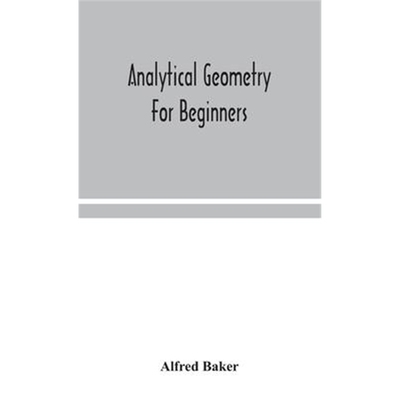 按需印刷Analytical geometry for beginners[9789354049354]