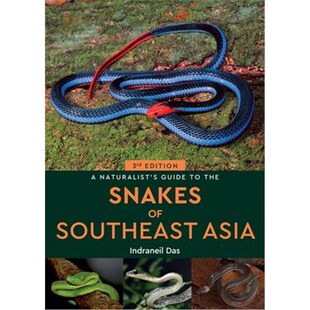 Naturalist the 预订A Southeast Guide 3rd Asia Snakes