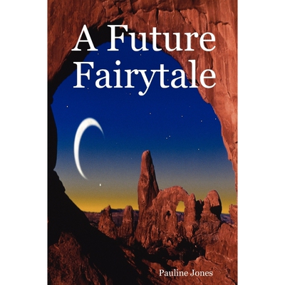 按需印刷不退不换A Future Fairytale[9780955680007]