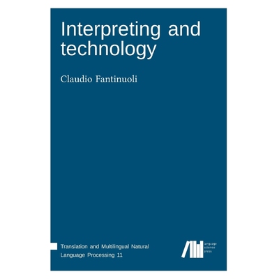 按需印刷Interpreting and technology[9783961101627]